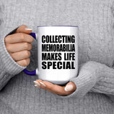 Collecting Memorabilia Makes Life Special - 15oz Accent Mug Purple