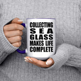 Collecting Sea Glass Makes Life Complete - 15oz Accent Mug Purple