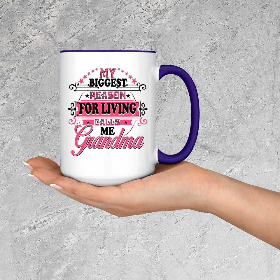My Biggest Reason For Living Calls Me Grandma - 15oz Accent Mug Purple