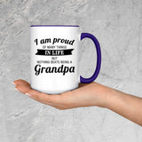 Proud of Many Things In Life, Nothing Beats Being a Grandpa - 15oz Accent Mug Purple