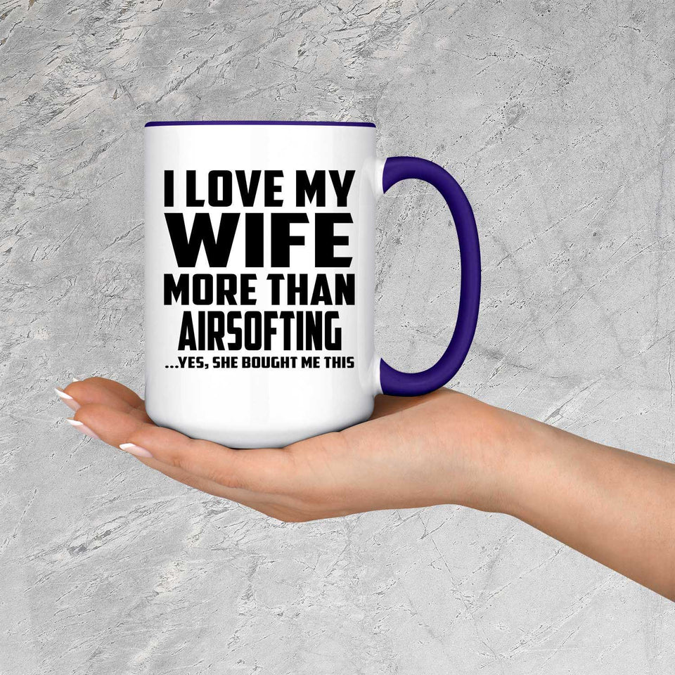 I Love My Wife More Than Airsofting - 15oz Accent Mug Purple