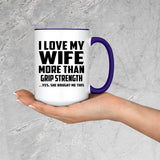 I Love My Wife More Than Grip Strength - 15oz Accent Mug Purple