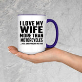 I Love My Wife More Than Motorcycles - 15oz Accent Mug Purple
