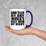 Bank Teller By Day World's Best Mom By Night - 15oz Accent Mug Purple