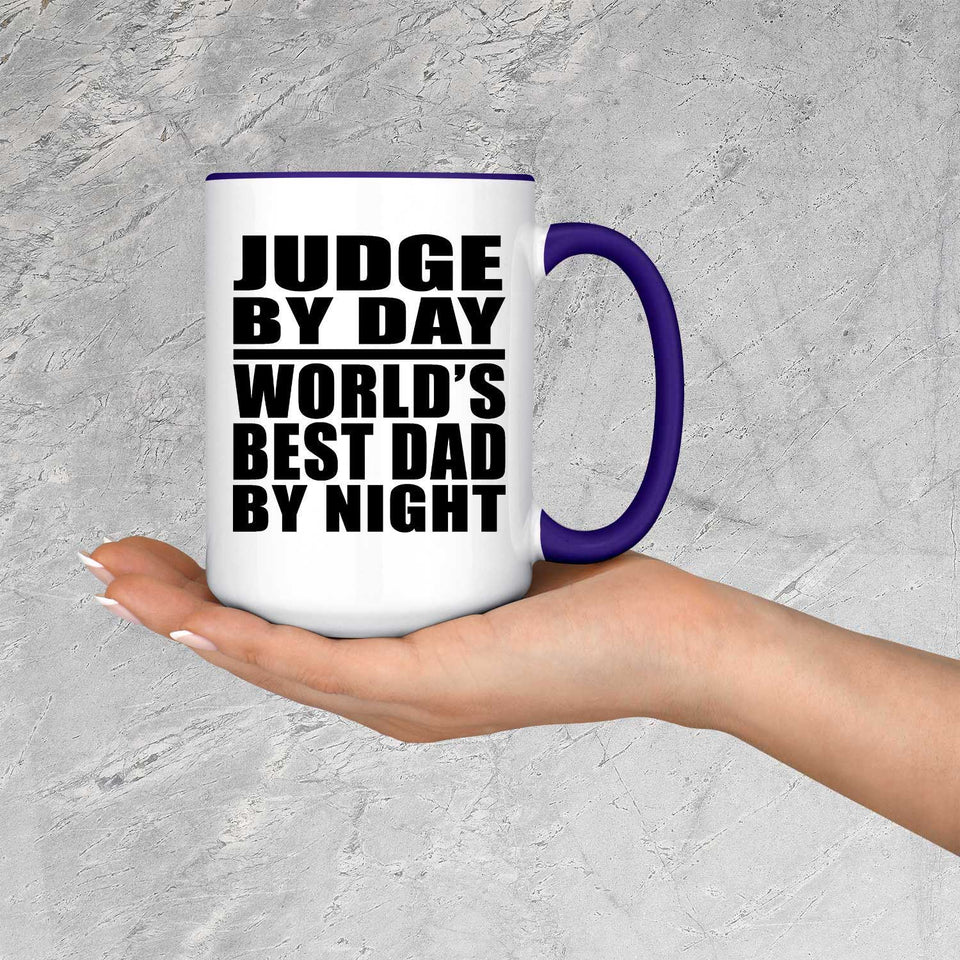 Judge By Day World's Best Dad By Night - 15oz Accent Mug Purple