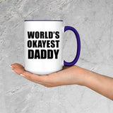 World's Okayest Daddy - 15oz Accent Mug Purple