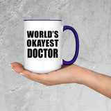 World's Okayest Doctor - 15oz Accent Mug Purple