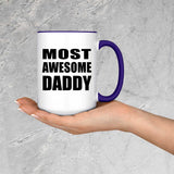 Most Awesome Daddy - 15oz Accent Mug Purple