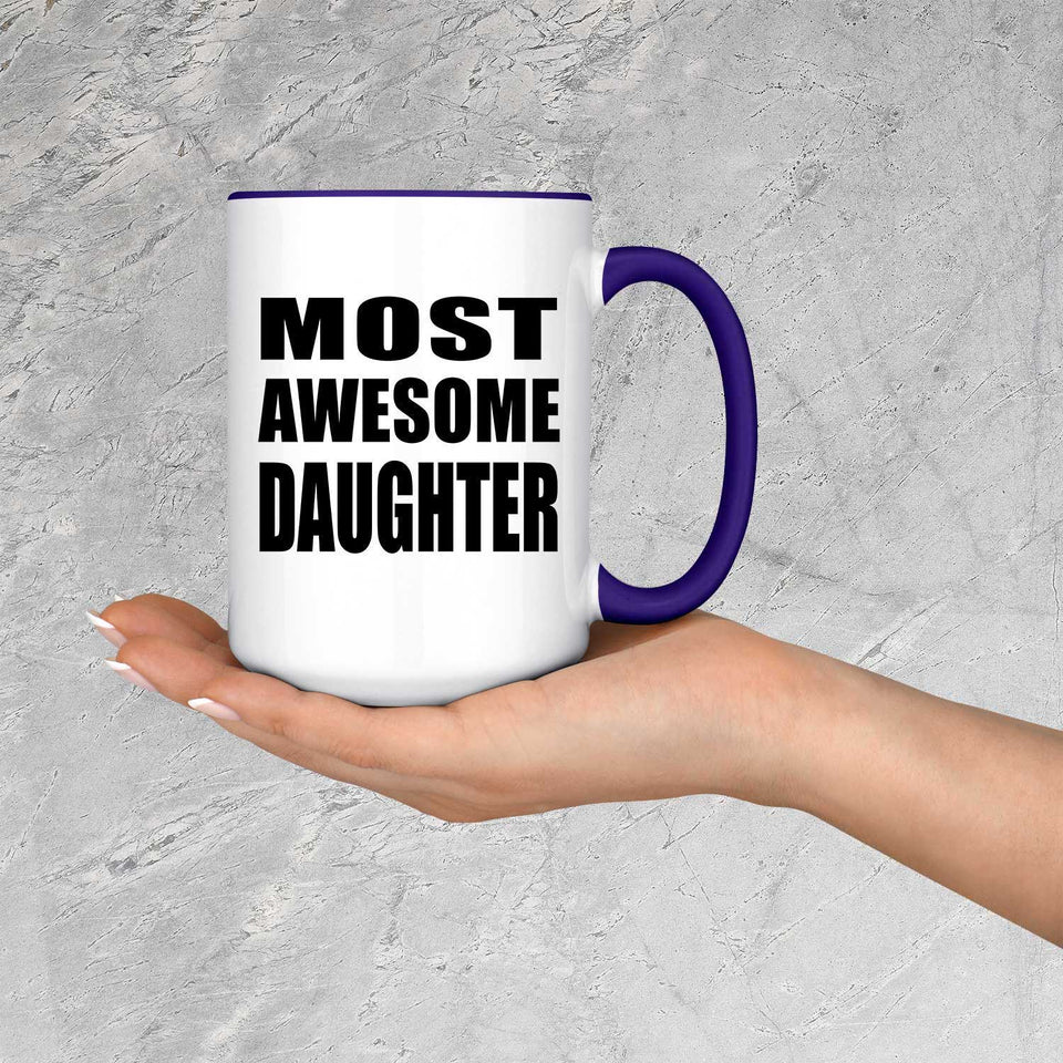 Most Awesome Daughter - 15oz Accent Mug Purple