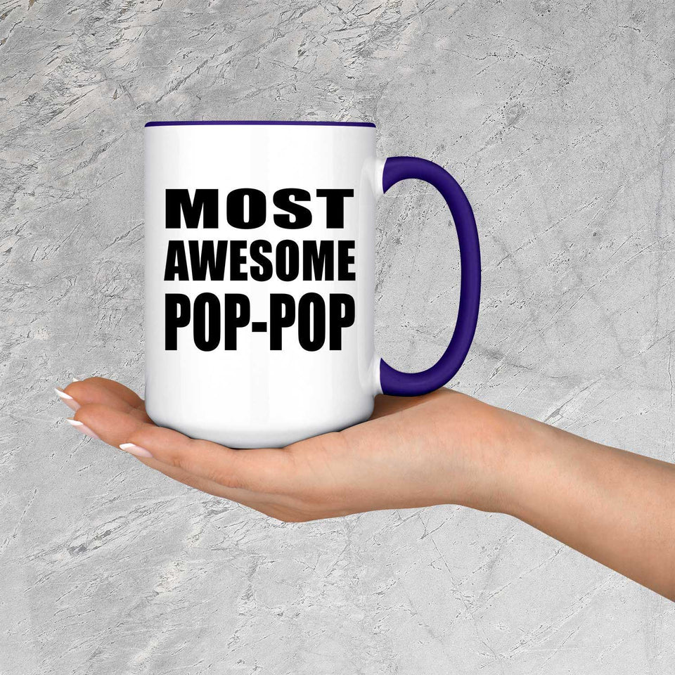 Most Awesome Pop-Pop - 15oz Accent Mug Purple
