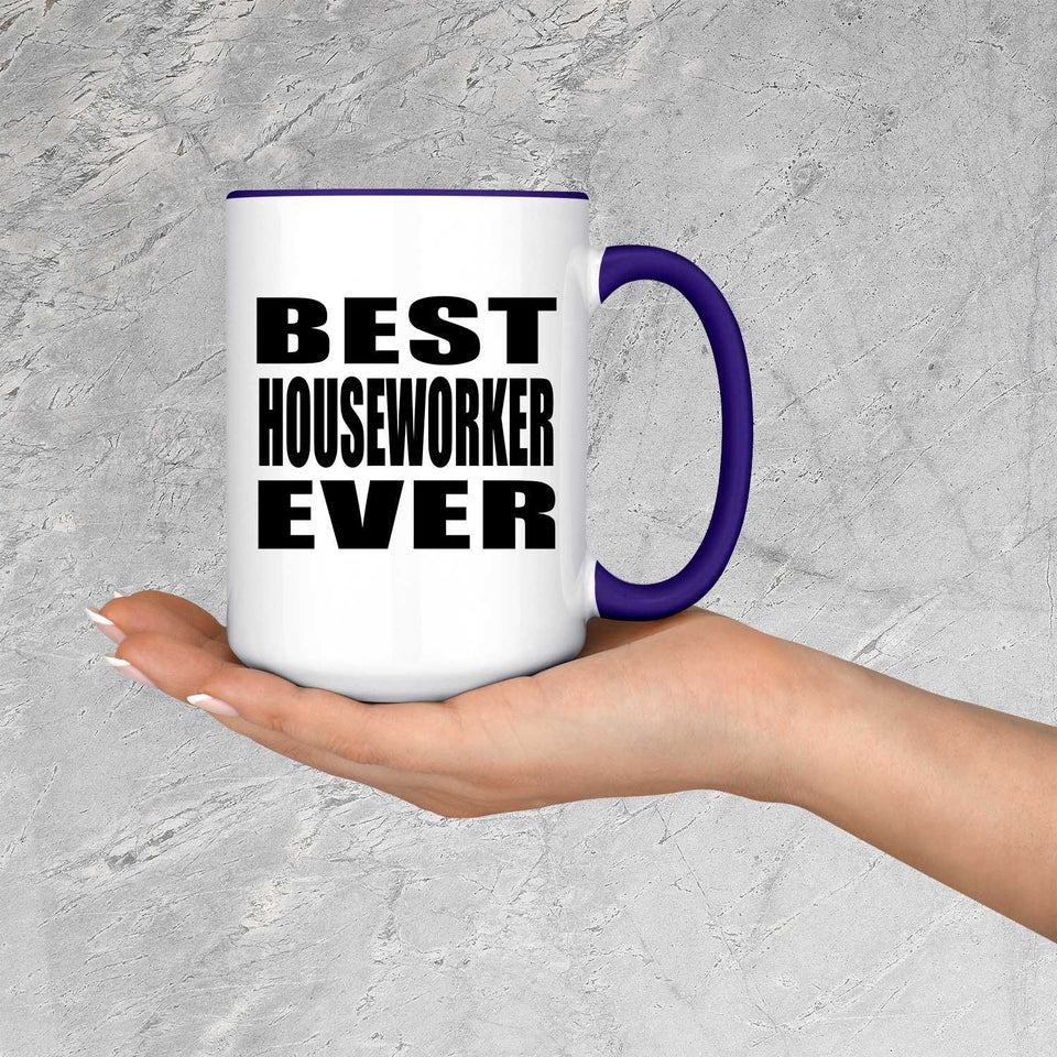Best Houseworker Ever - 15oz Accent Mug Purple