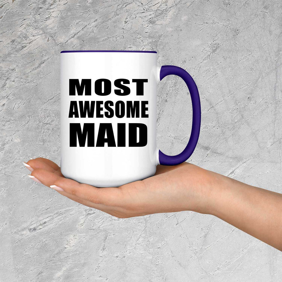 Most Awesome Maid - 15oz Accent Mug Purple