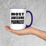Most Awesome Pharmacist - 15oz Accent Mug Purple