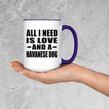 All I Need Is Love And A Havanese Dog - 15oz Accent Mug Purple