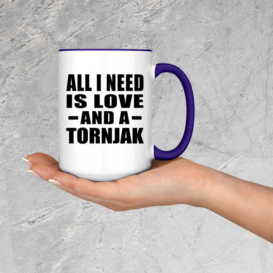 All I Need Is Love And A Tornjak - 15oz Accent Mug Purple