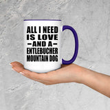 All I Need Is Love And A Entlebucher Mountain Dog - 15oz Accent Mug Purple