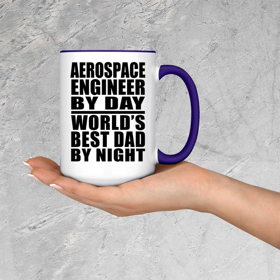 Aerospace Engineer By Day World's Best Dad By Night - 15oz Accent Mug Purple