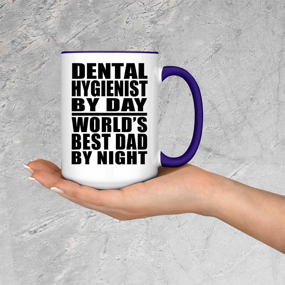 Dental Hygienist By Day World's Best Dad By Night - 15oz Accent Mug Purple