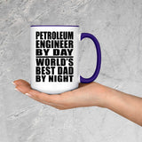 Petroleum Engineer By Day World's Best Dad By Night - 15oz Accent Mug Purple