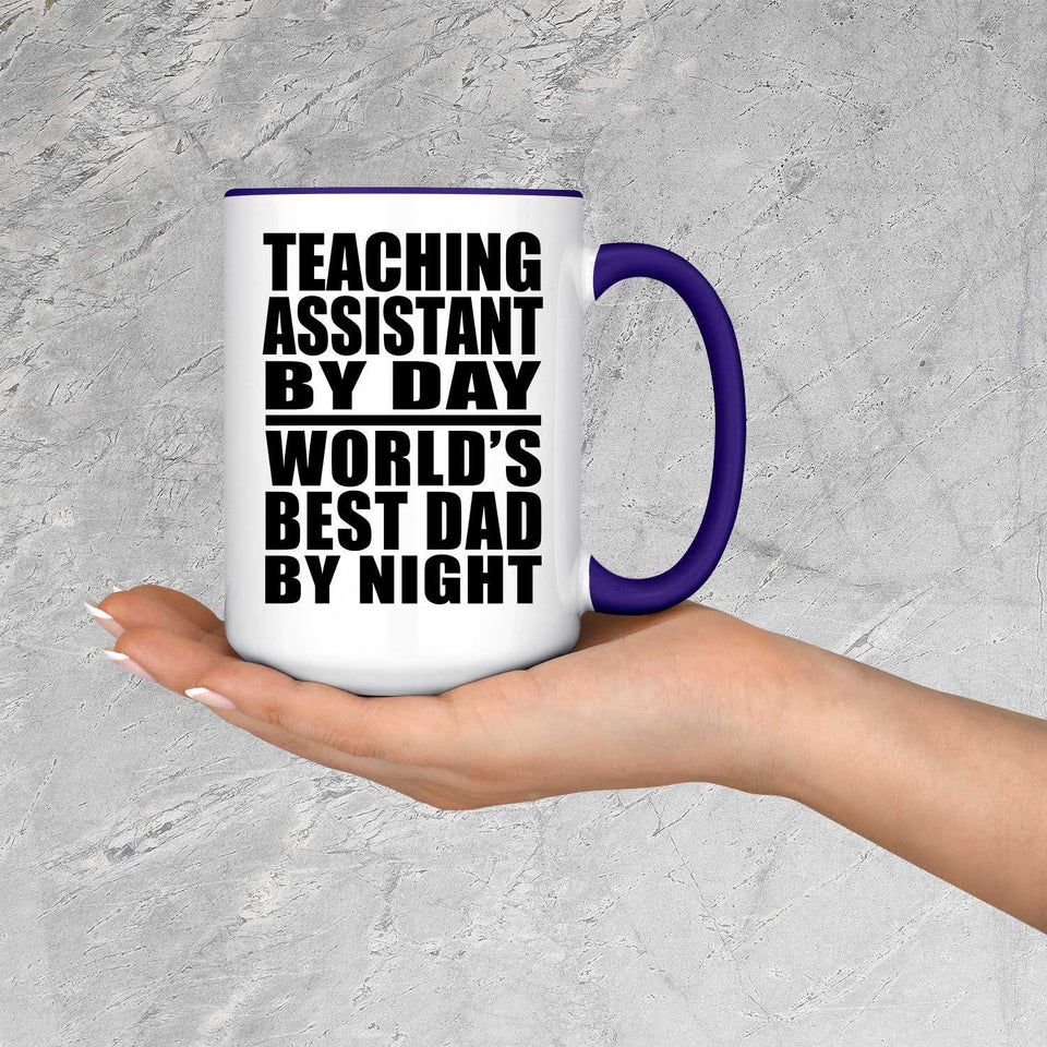 Teaching Assistant By Day World's Best Dad By Night - 15oz Accent Mug Purple