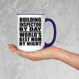 Building Inspector By Day World's Best Mom By Night - 15oz Accent Mug Purple