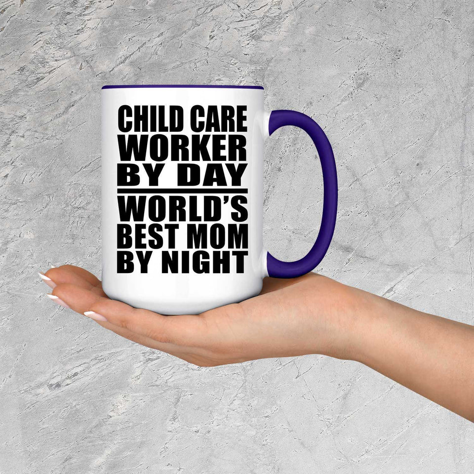 Child Care Worker By Day World's Best Mom By Night - 15oz Accent Mug Purple