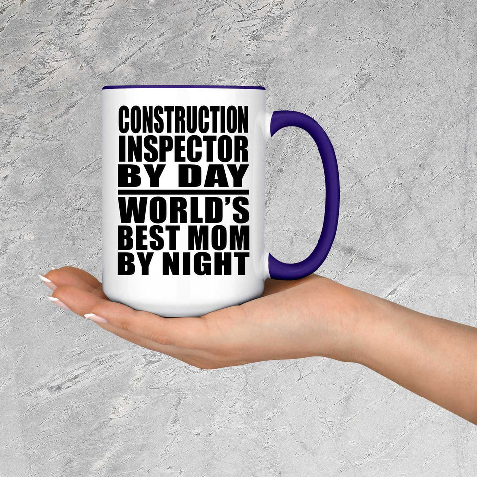Construction Inspector By Day World's Best Mom By Night - 15oz Accent Mug Purple