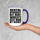 Dental Hygienist By Day World's Best Mom By Night - 15oz Accent Mug Purple