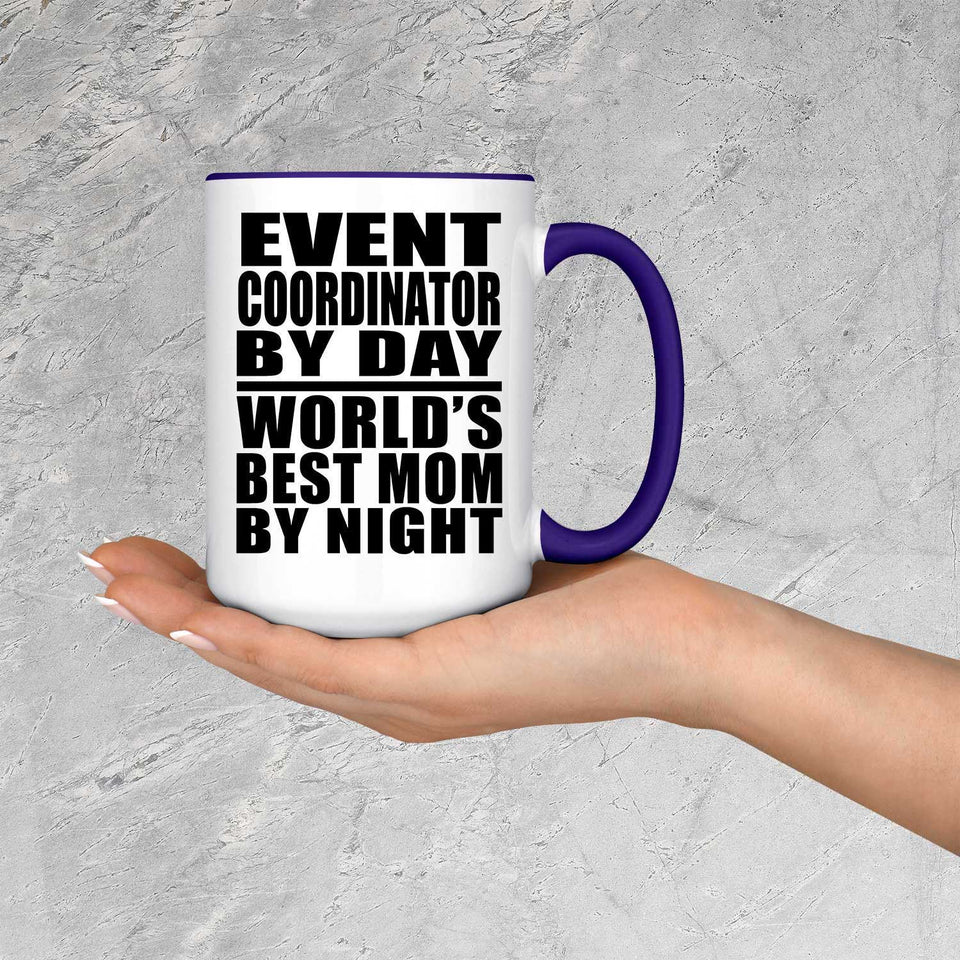 Event Coordinator By Day World's Best Mom By Night - 15oz Accent Mug Purple