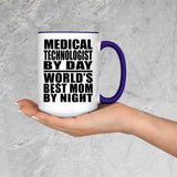 Medical Technologist By Day World's Best Mom By Night - 15oz Accent Mug Purple