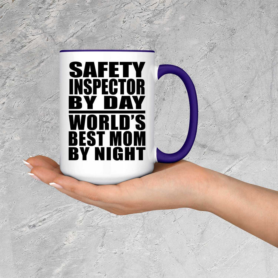 Safety Inspector By Day World's Best Mom By Night - 15oz Accent Mug Purple