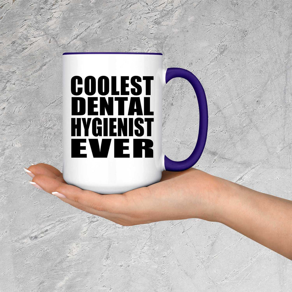 Coolest Dental Hygienist Ever - 15oz Accent Mug Purple