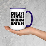 Coolest Dental Hygienist Ever - 15oz Accent Mug Purple