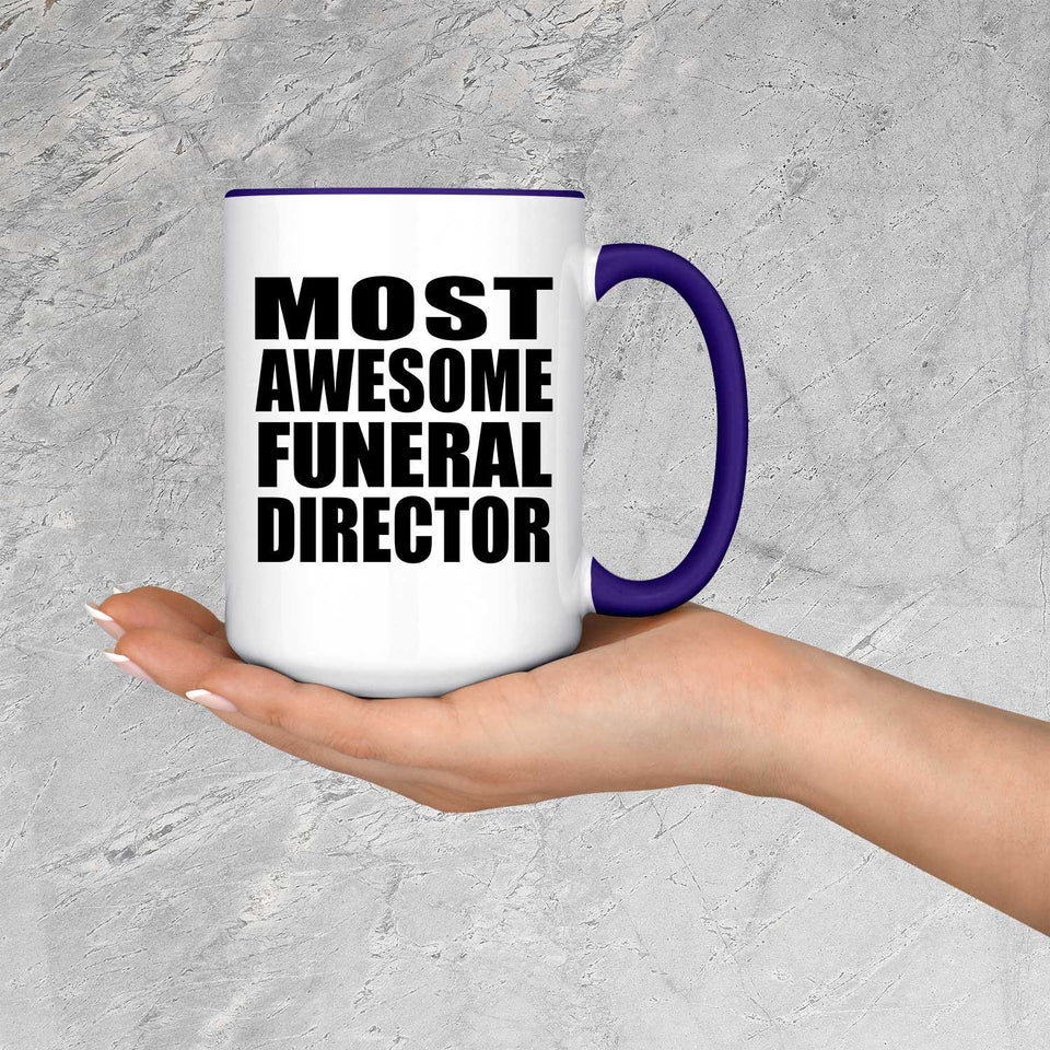 Most Awesome Funeral Director - 15oz Accent Mug Purple