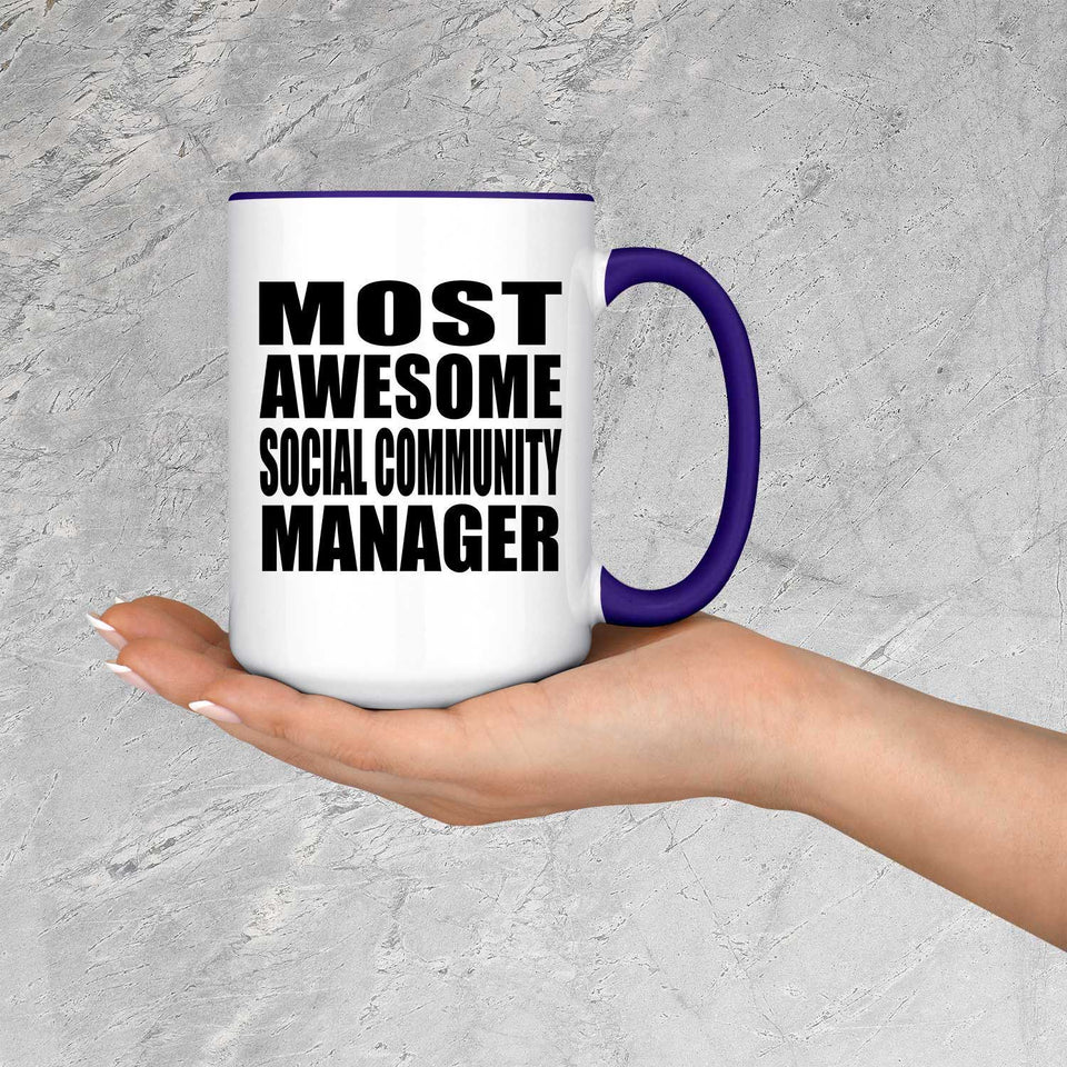 Most Awesome Social Community Manager - 15oz Accent Mug Purple