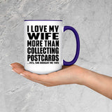 I Love My Wife More Than Collecting Postcards - 15oz Accent Mug Purple