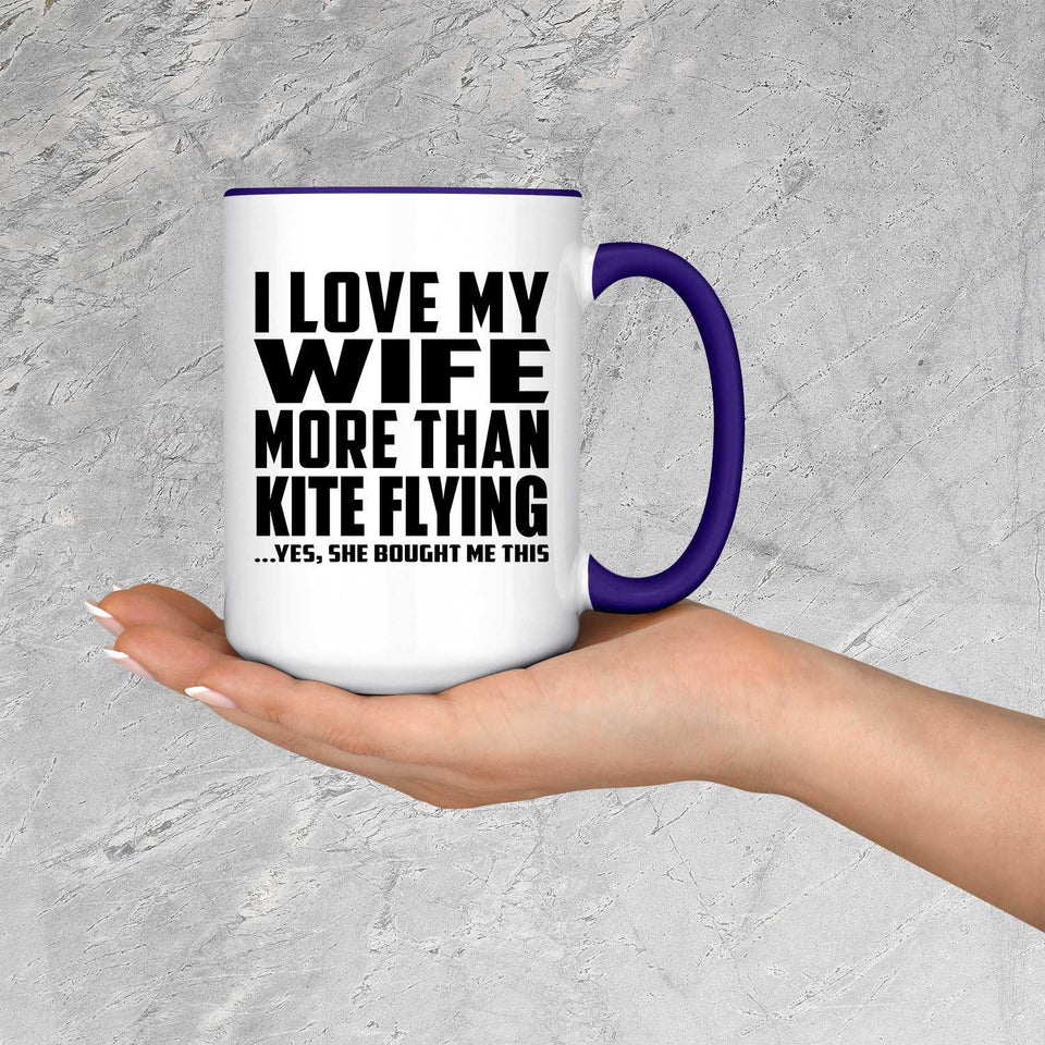 I Love My Wife More Than Kite Flying - 15oz Accent Mug Purple