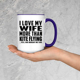 I Love My Wife More Than Kite Flying - 15oz Accent Mug Purple