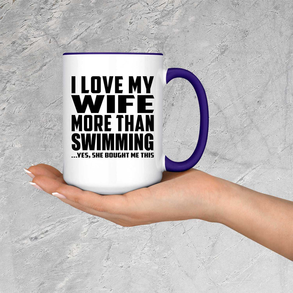 I Love My Wife More Than Swimming - 15oz Accent Mug Purple
