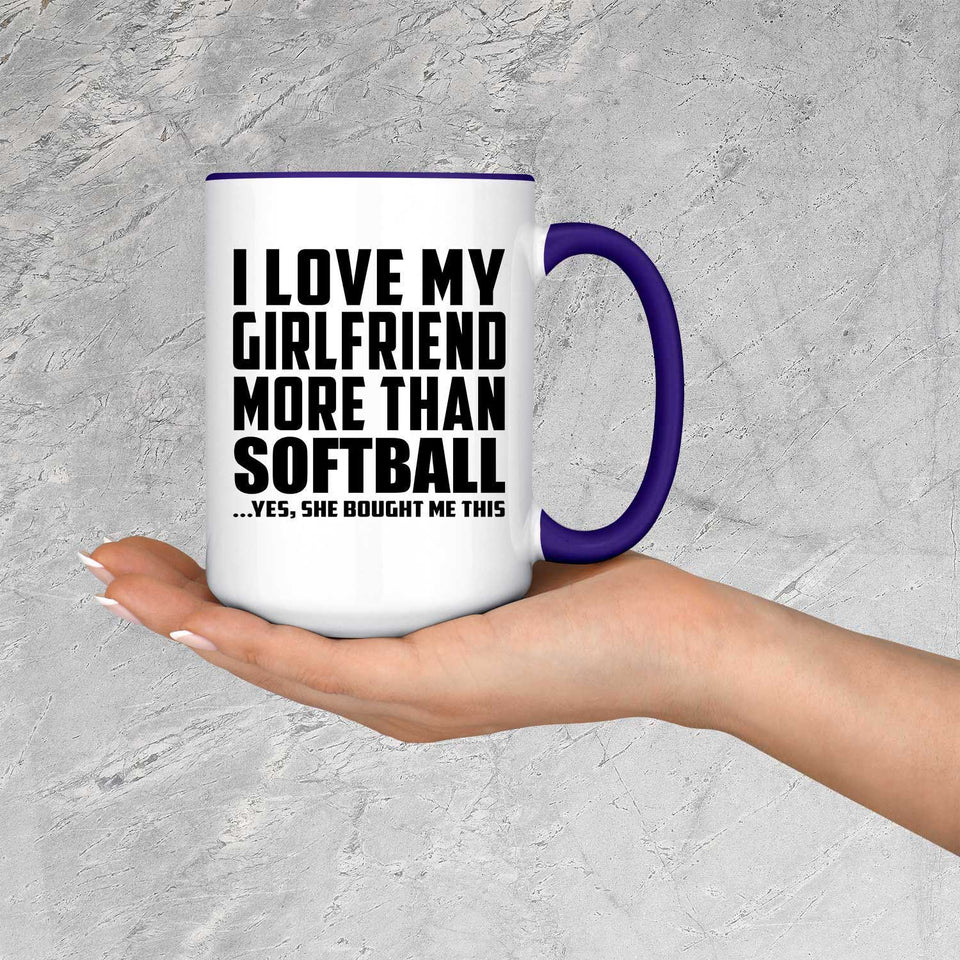 I Love My Girlfriend More Than Softball - 15oz Accent Mug Purple