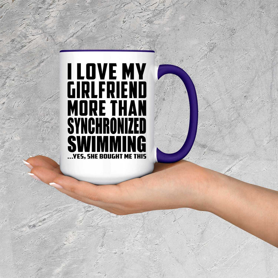 I Love My Girlfriend More Than Synchronized Swimming - 15oz Accent Mug Purple