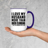 I Love My Husband More Than Rock Climbing - 15oz Accent Mug Purple