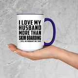I Love My Husband More Than Skim Boarding - 15oz Accent Mug Purple