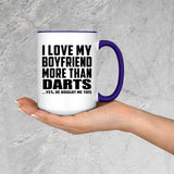 I Love My Boyfriend More Than Darts - 15oz Accent Mug Purple