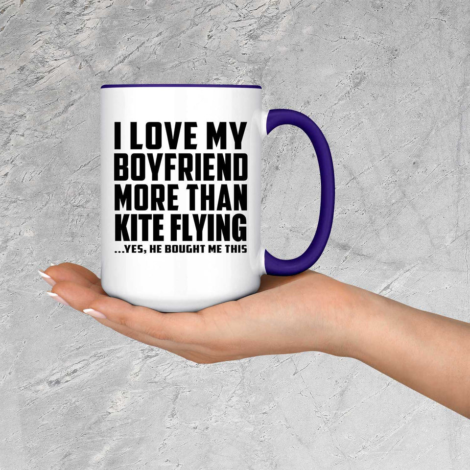 I Love My Boyfriend More Than Kite Flying - 15oz Accent Mug Purple