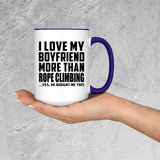 I Love My Boyfriend More Than Rope Climbing - 15oz Accent Mug Purple