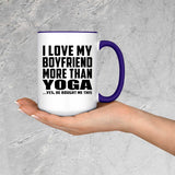 I Love My Boyfriend More Than Yoga - 15oz Accent Mug Purple