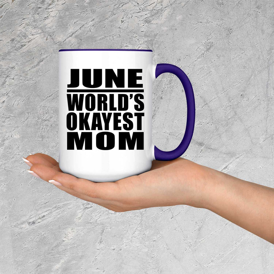June World's Okayest Mom - 15oz Accent Mug Purple