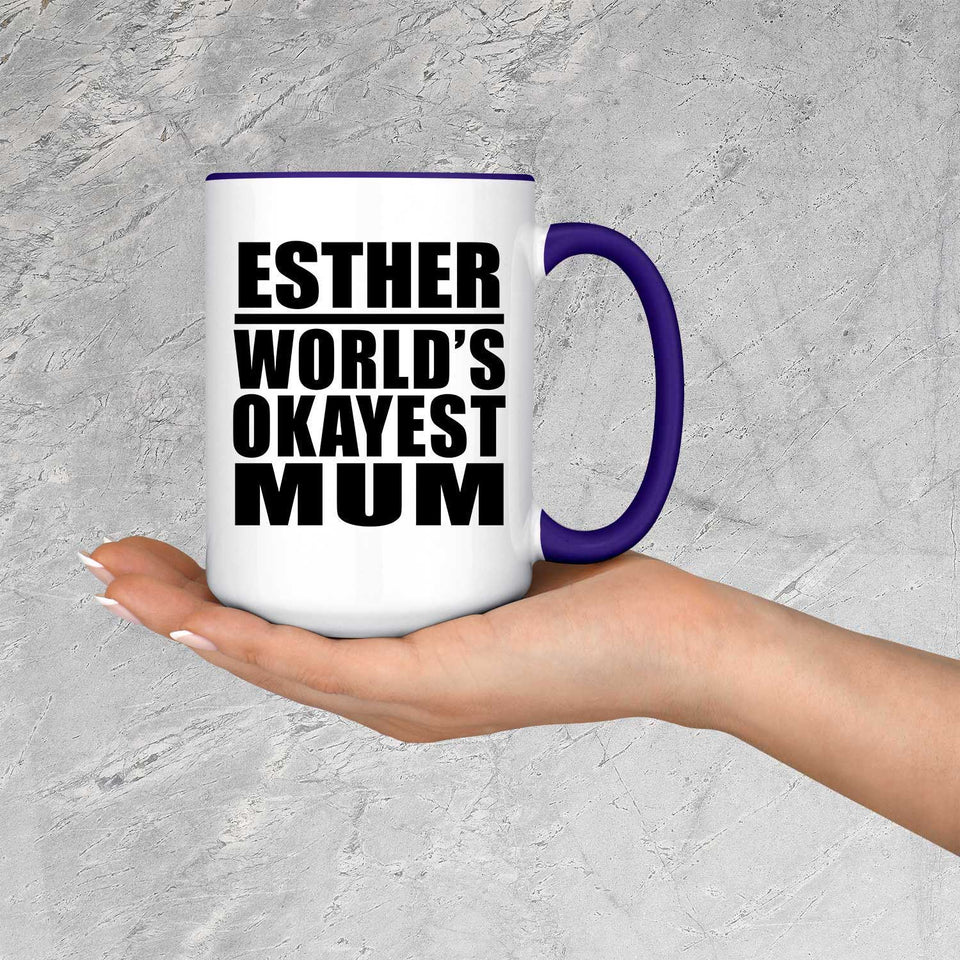 Esther World's Okayest Mum - 15oz Accent Mug Purple