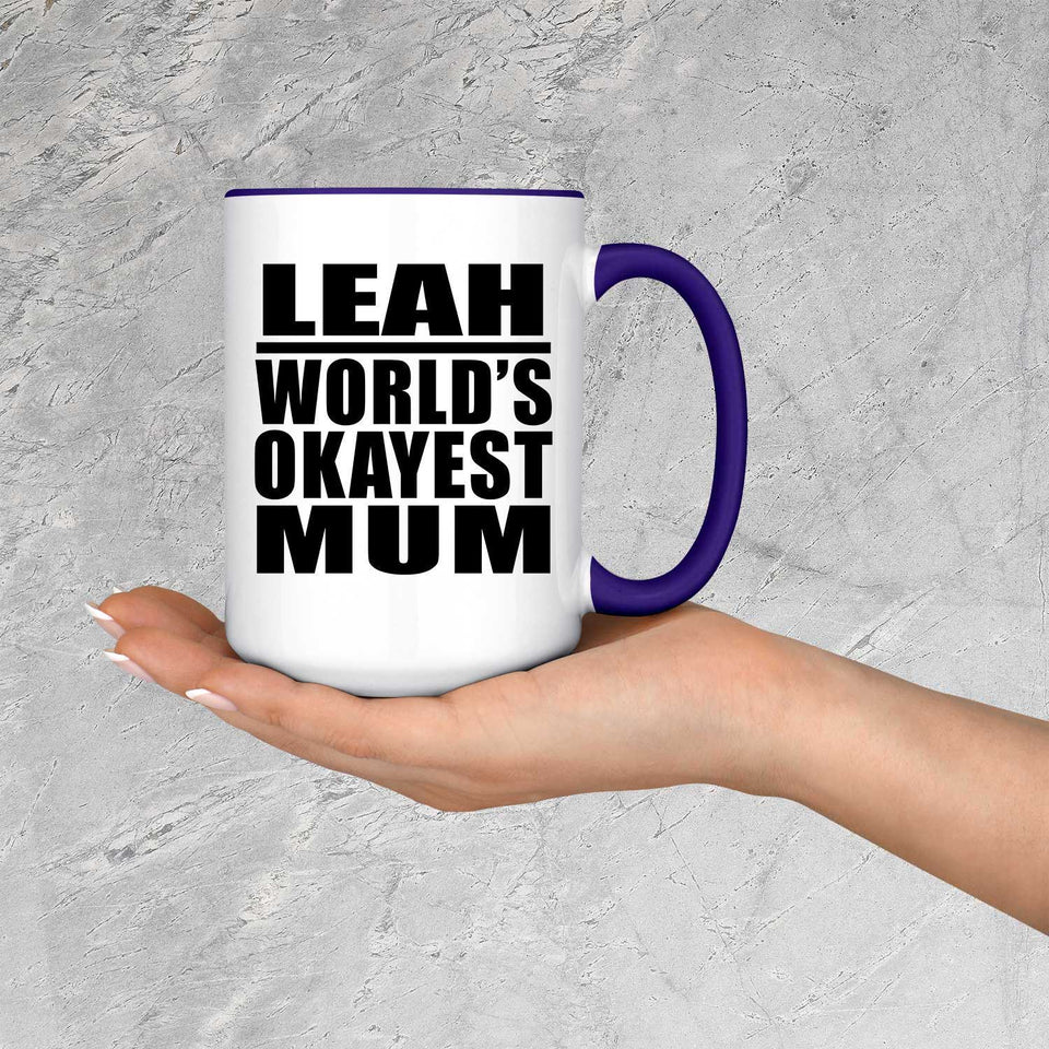 Leah World's Okayest Mum - 15oz Accent Mug Purple
